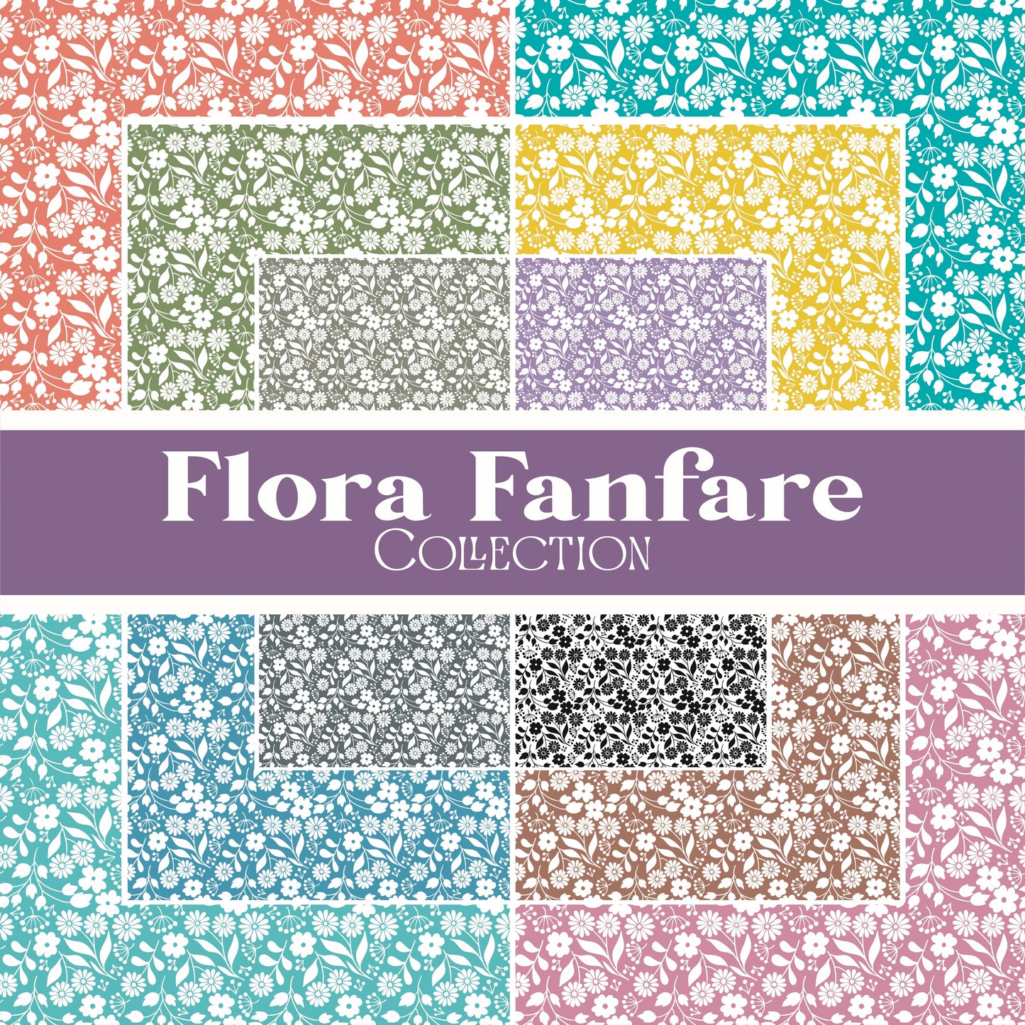 Flora Fanfare Seamless Collection