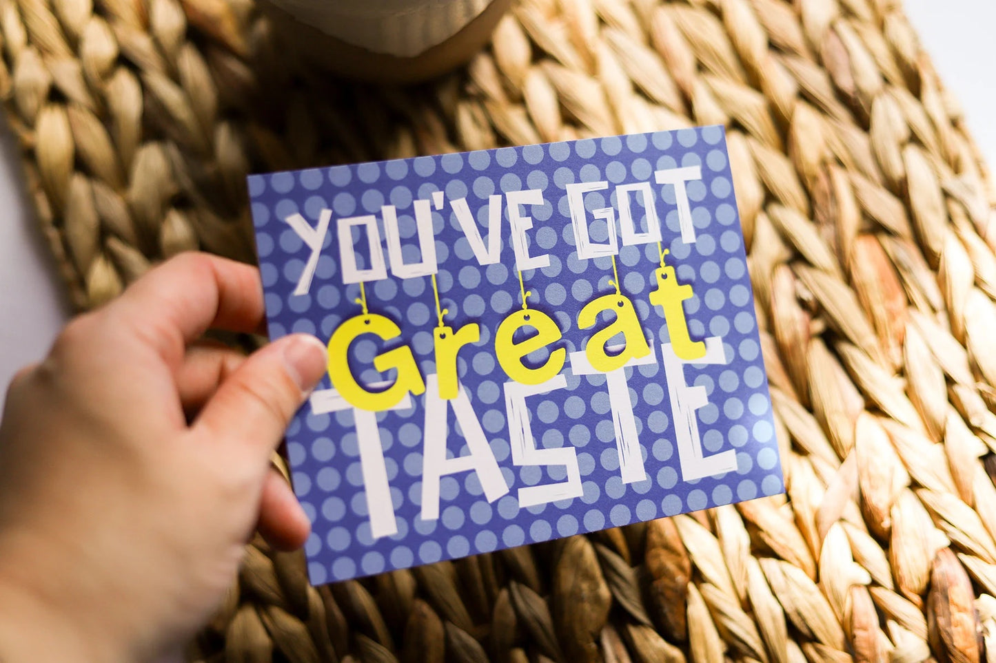 You've Got Great Taste! Thank You Cards